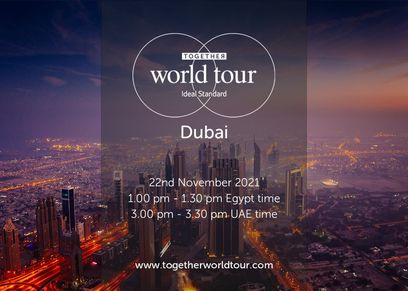 جولة معًا حول العالم من ايديال ستاندرد تصل إلى دبي  ضمن فعاليات إكسبو دبي 2020